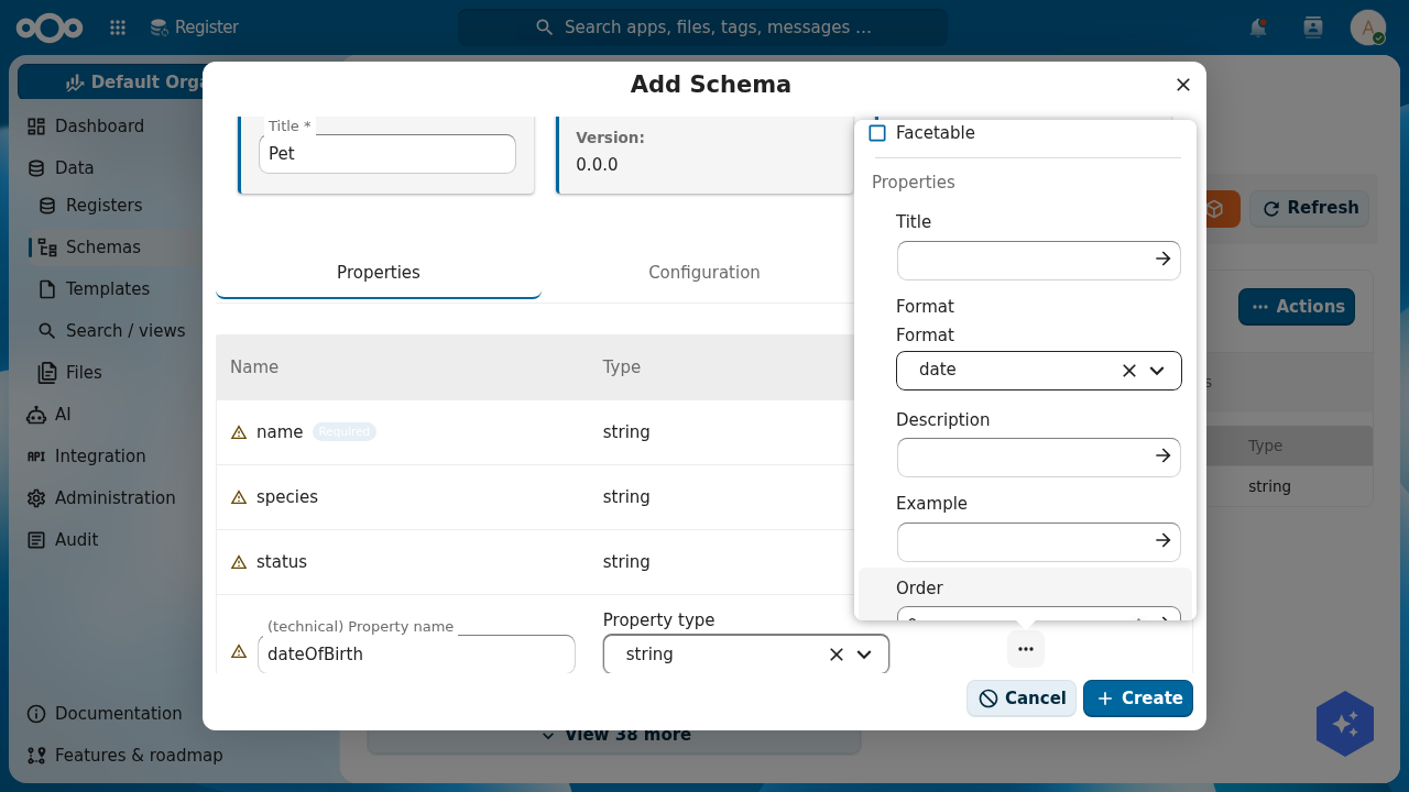 The per-property actions menu open over the schema editor, showing a Facetable toggle, a Properties section with a Format dropdown set to 'date', and Description, Example and Order fields, with the property table behind it listing name (required), species, status and dateOfBirth